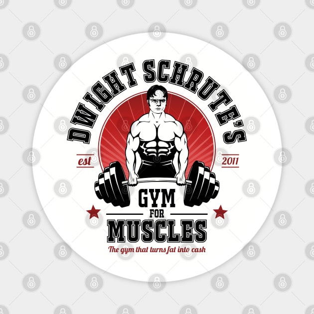 Dwight Schrute's Gym For Muscles Magnet by NotoriousMedia